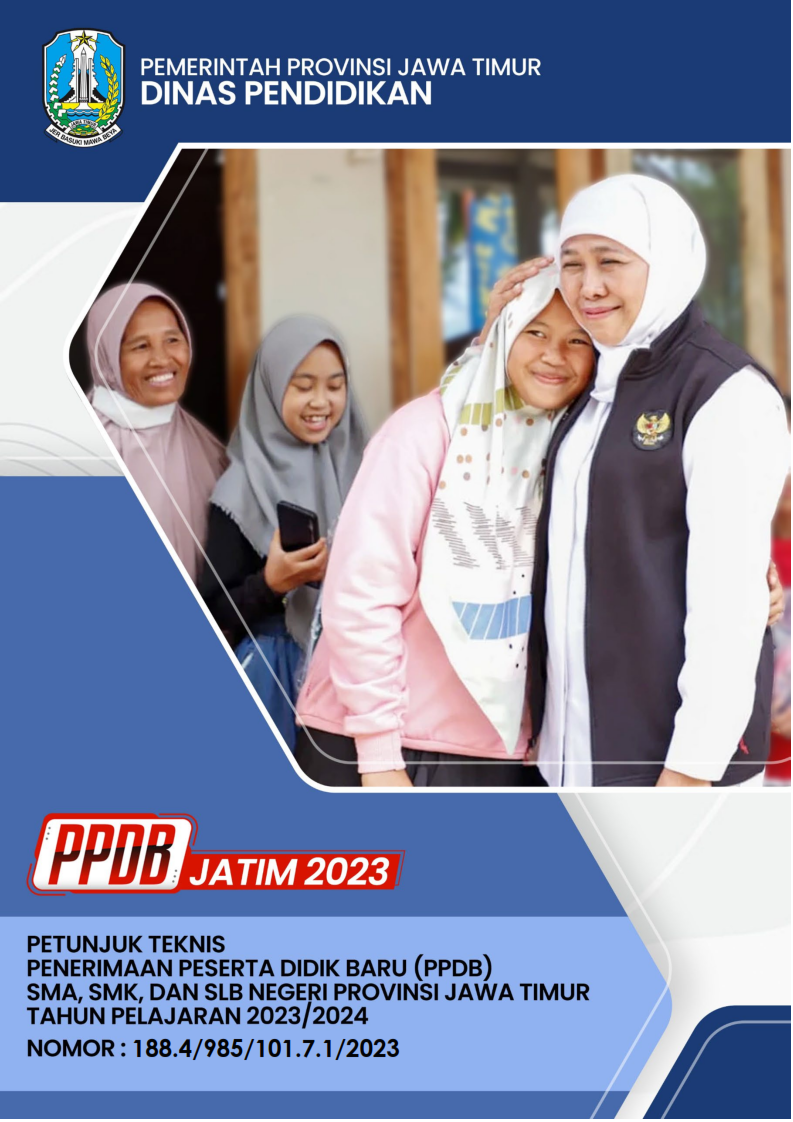 Penerimaan Peserta Didik Baru (PPDB) Tahun Pelajaran 2023/2024 Provinsi Jawa Timur