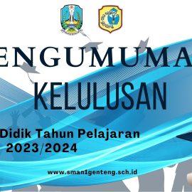 Pengumuman Kelulusan Peserta Didik Kelas XII Tahun Pelajaran 2023/2024